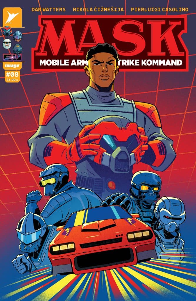 Comic book cover featuring a group of characters from 'MASK: Mobile Armored Strike Kommand,' with a focus on a central hero holding a mask, surrounded by armored figures and a red sports car, with a vibrant blue and red background.