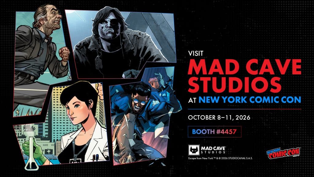 Promotional image for Mad Cave Studios at New York Comic Con featuring various comic characters and details about the event dates and booth number.