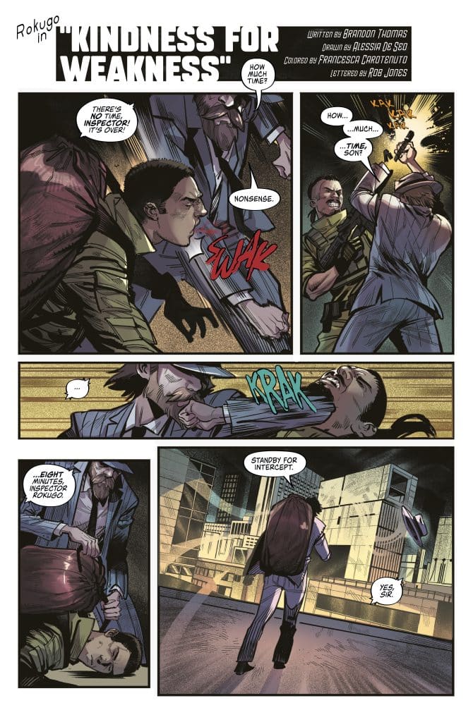 A comic panel titled 'Kindness for Weakness' featuring a confrontation. A man in a suit expresses urgency, while another man in a military outfit prepares for an action. The panel includes expressions of tension and violence, with sound effects indicating physical confrontation.