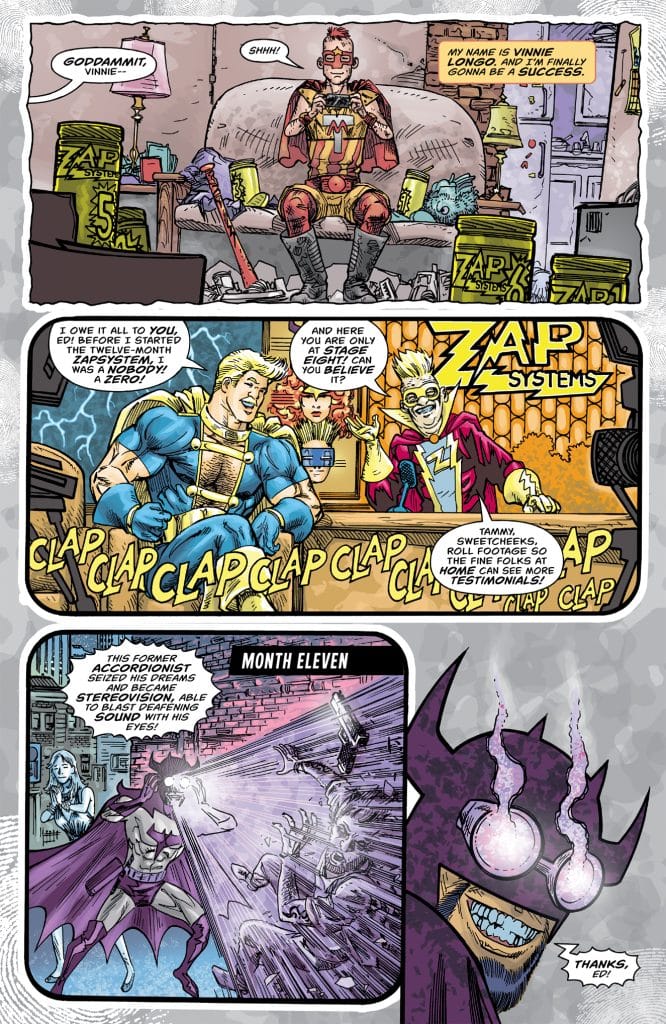 A comic page featuring a character named Vinnie Longo, sitting confidently in a casual setting surrounded by ZAP systems products. The upper panels depict him discussing his success, while the middle panel shows him celebrating at stage eight with two other characters. The lower panel introduces a former accordionist turned superhero, now able to emit sound blasts, with a caption indicating 'Month Eleven'.