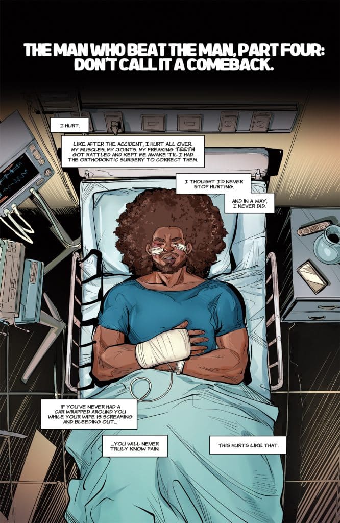 A graphic novel panel depicting a man with curly hair lying in a hospital bed, bandaged and visibly in pain. The background includes medical equipment, and text overlays express his feelings of hurt and emotional turmoil following an accident.