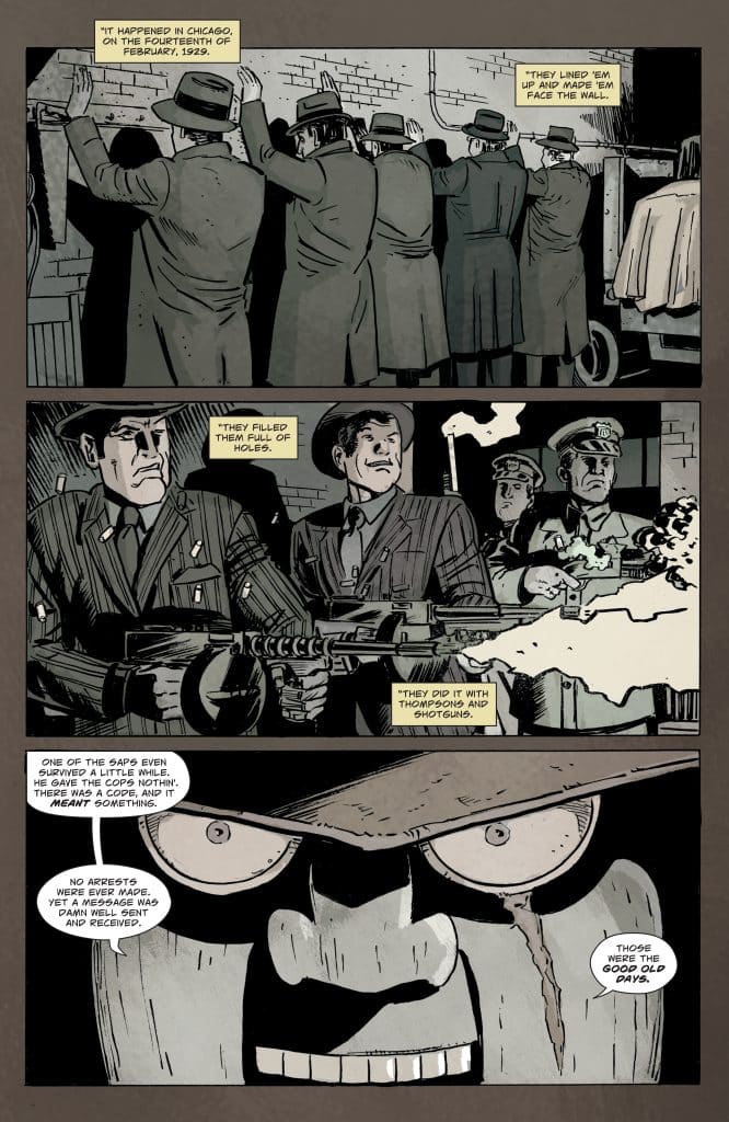 A black and white comic panel depicting a historical event in Chicago from February 14, 1929. The top section shows several men in suits lined up against a wall, with armed men behind them. The middle section illustrates the men being shot at with Tommy guns while a police officer watches. The bottom section features a close-up of a menacing character with exaggerated facial features, reflecting on the past.