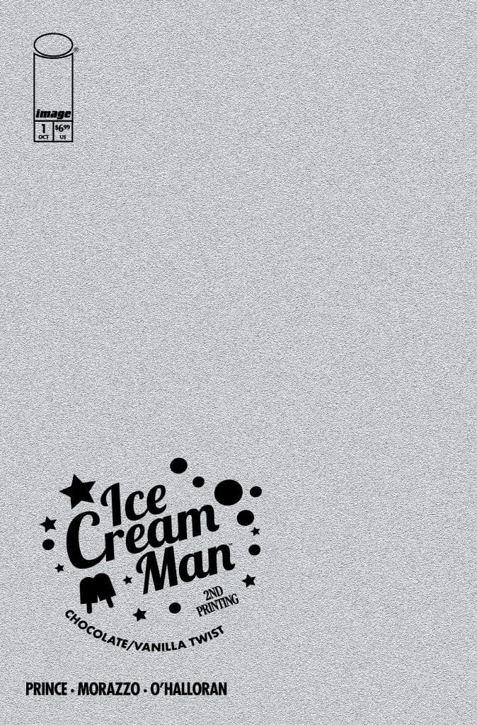 Cover of 'Ice Cream Man' comic book, featuring a logo with text 'Ice Cream Man' and 'Chocolate/Vanilla Twist', labeled as '2nd Printing'. Mention of creators Prince, Morazzo, and O'Halloran.