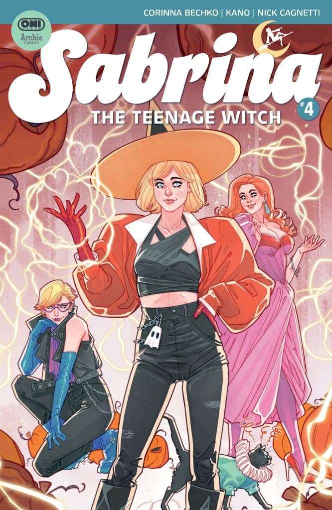 Cover of 'Sabrina: The Teenage Witch' #4 featuring three female characters in stylish outfits. The central character wears a wide-brimmed hat and an oversized jacket, while the others are in edgy attire with festive elements. Background includes orange pumpkins and magical energy effects.