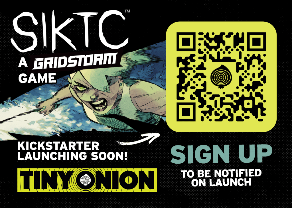 Promotional image for 'SIKTC', a Gridstorm game, featuring artwork of a character and a QR code. Text announces the upcoming Kickstarter launch and invites users to sign up for notifications.