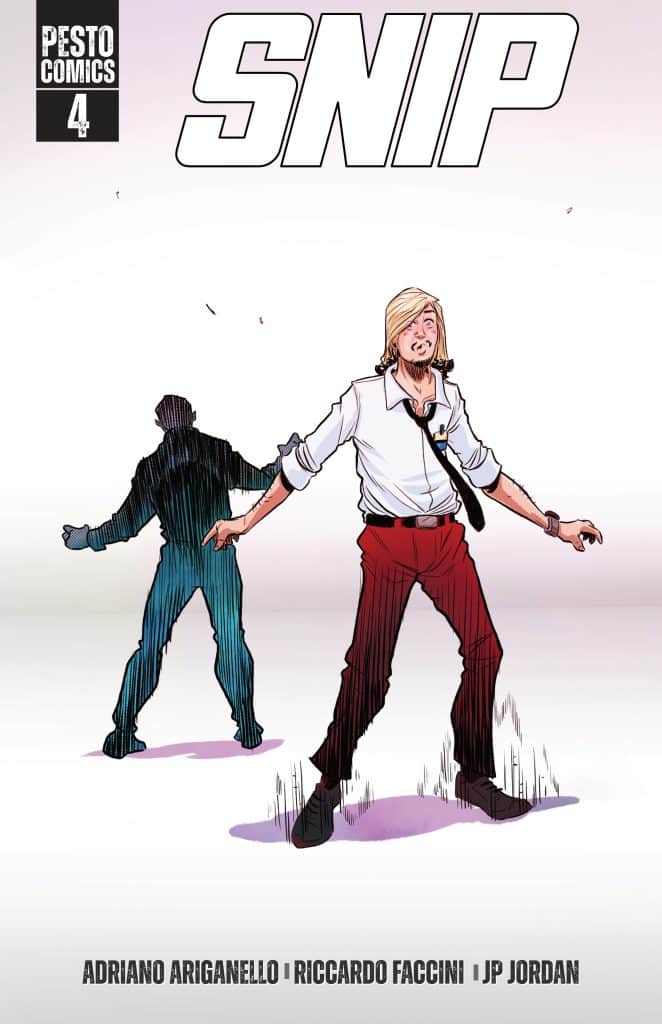 Comic book cover for 'SNIP,' featuring a man with blonde hair in a white shirt and red pants, against a shadowy figure. The title 'SNIP' is prominently displayed at the top.