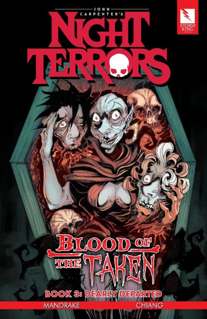 Comic book cover for John Carpenter's 'Night Terrors: Blood of the Taken, Book 3: Dearly Departed'. Features a group of eerie, grotesque characters surrounded by ominous imagery and vibrant colors.