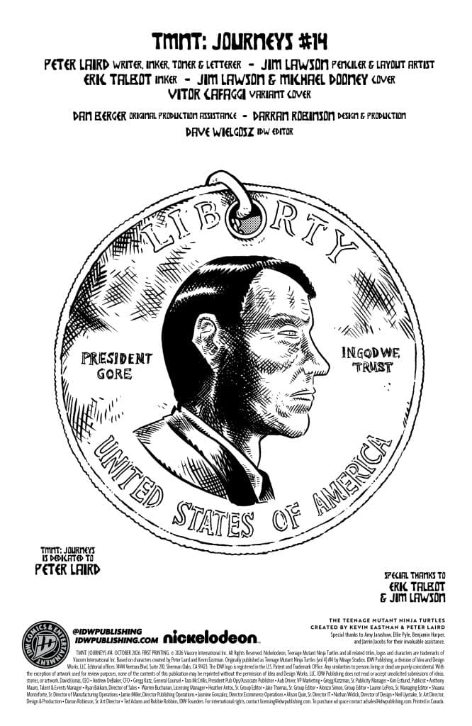 Cover page of TMNT: Journeys #14 featuring an illustration of a coin with the word 'Liberty' and a depiction of President Gore. The design includes credits for writers, artists, and production details at the top and bottom.