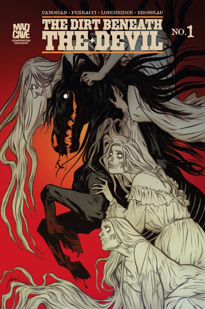 Comic book cover for 'The Dirt Beneath The Devil No. 1' featuring a dark horse, ghostly figures of women, and a glowing red background.