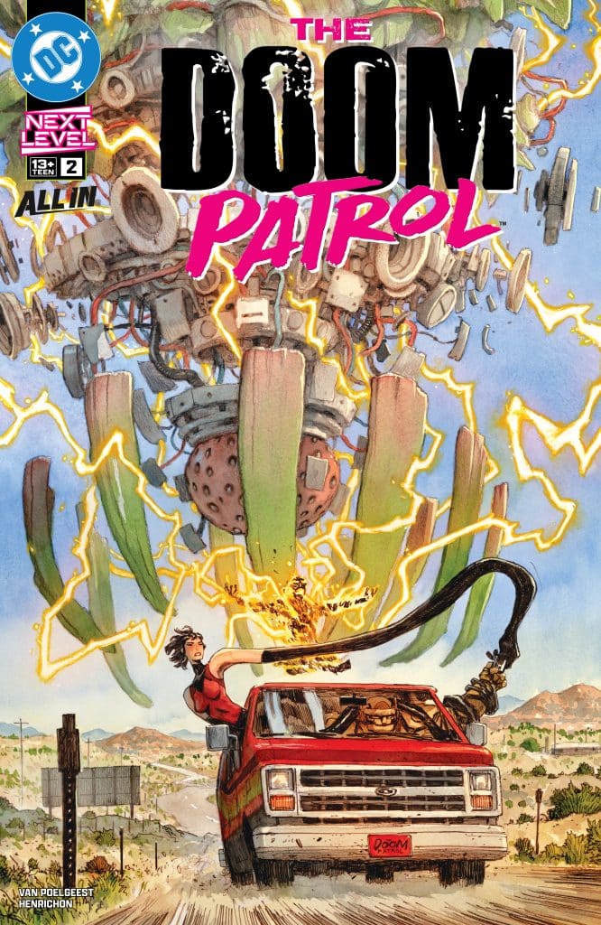 Comic book cover featuring 'The Doom Patrol' title in bold letters, with a character using a whip to fend off a giant robotic creature while driving a red pickup truck on a desert road.
