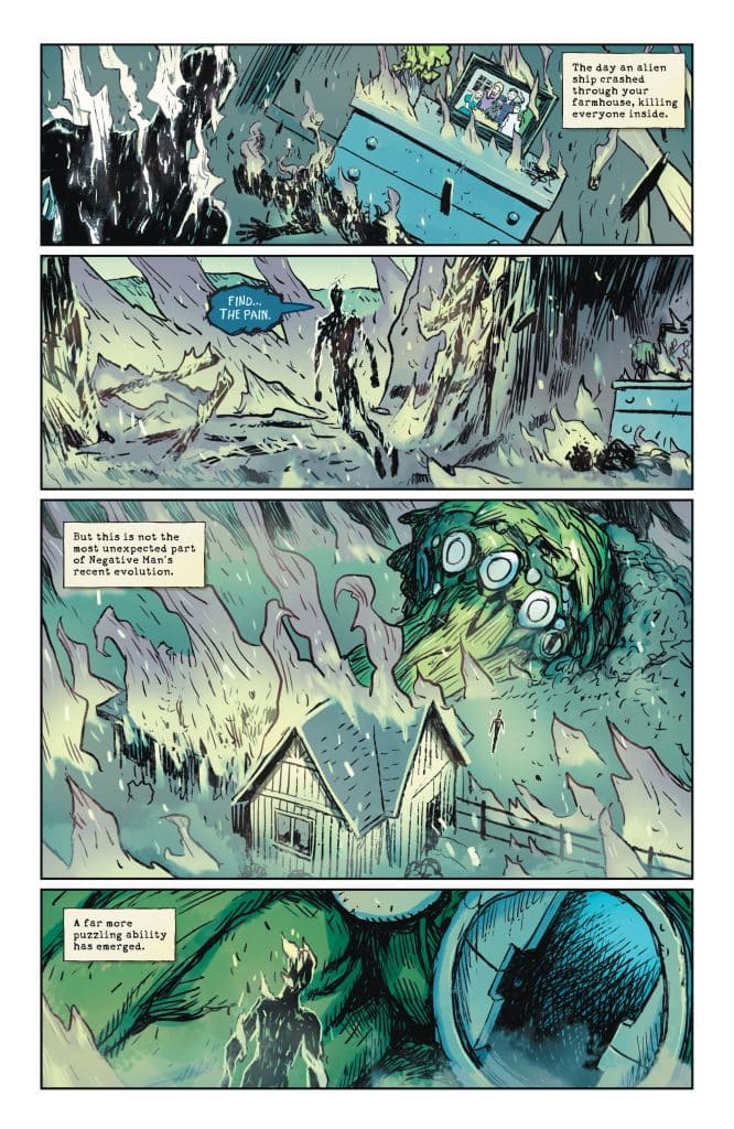 A comic panel depicting a dramatic scene of destruction after an alien ship crash, showing a farmhouse in turmoil with flames and smoke. The figure of a man is seen walking through the chaos, with a thought bubble expressing a quest for pain. In the background, an ominous green entity is emerging, hinting at a more mysterious and perplexing development.