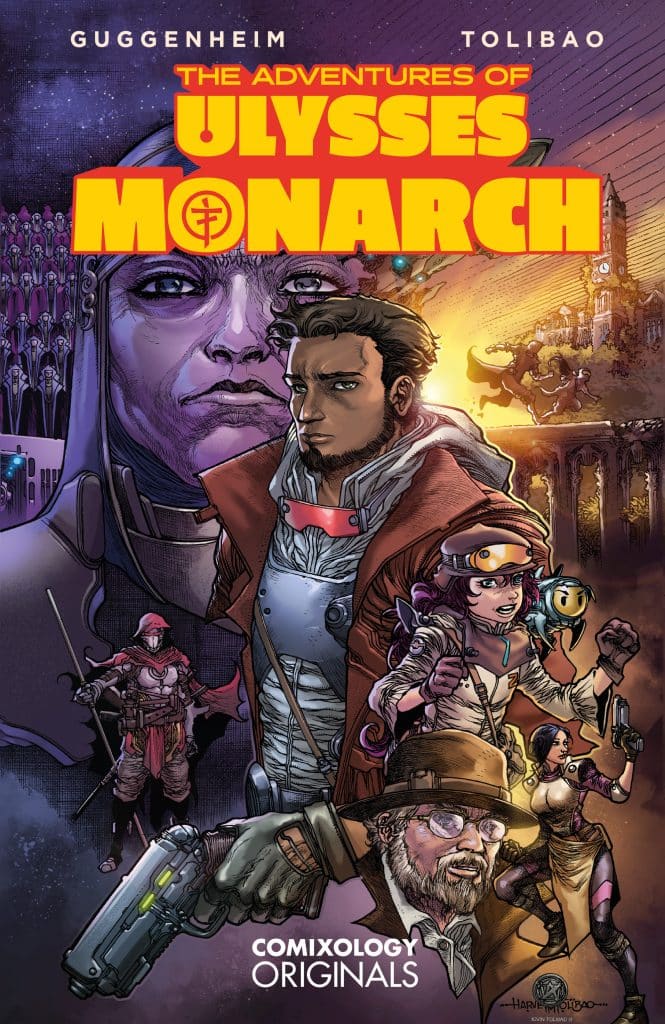 Comic book cover featuring 'The Adventures of Ulysses Monarch' with vibrant illustrations of various characters including a main hero with a beard, a scientist, a woman in steampunk attire, and armored figures in the background.
