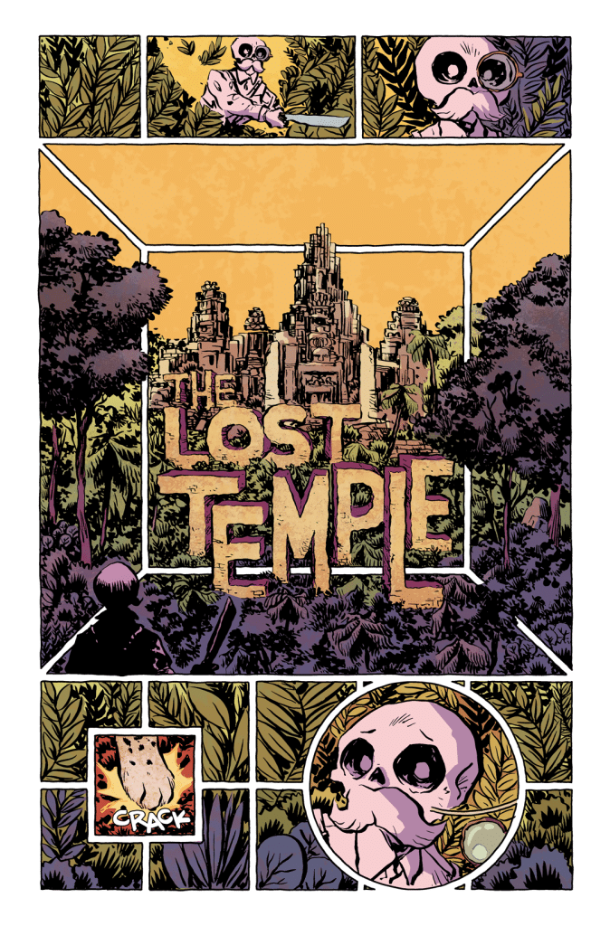 A comic panel titled 'The Lost Temple' featuring a distant view of a temple amidst lush greenery. The foreground shows a character with a skull-like head looking towards the temple, while smaller panels include scenes of exploration and a cracked ground detail.