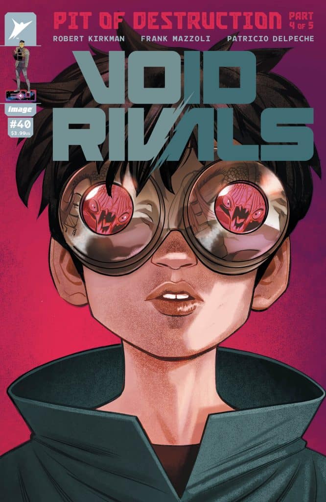 Comic book cover featuring a character with oversized glasses, displaying vibrant colors and an intense expression. The title 'Void Rivals' is prominently displayed at the top, along with credits for the creators.