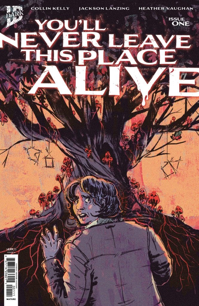 Cover of the comic book 'You'll Never Leave This Place Alive', featuring a person looking back in fear with a haunting tree and eerie faces in the background.