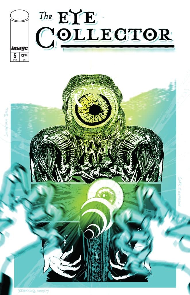 Cover artwork for 'The Eye Collector' comic issue number 5, featuring a central figure with a large eye and tentacle-like arms, against a vibrant blue and green background.